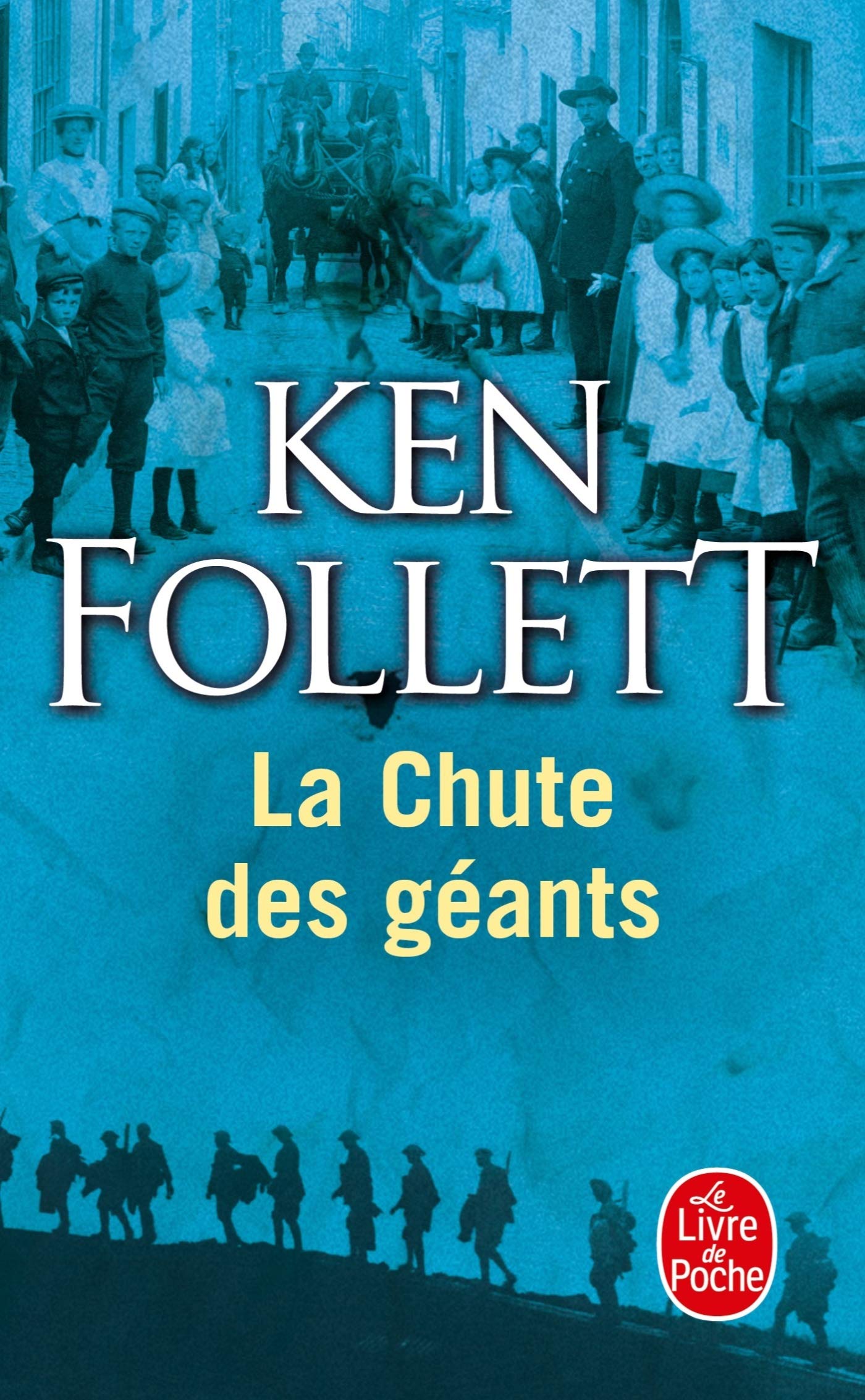 La chute des géants - Ken Follett