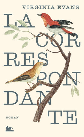 La Correspondante - Virginia Evans