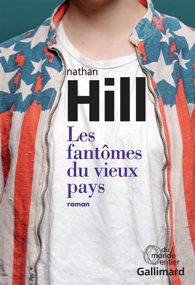 Les fantômes du vieux pays - Nathan Hill