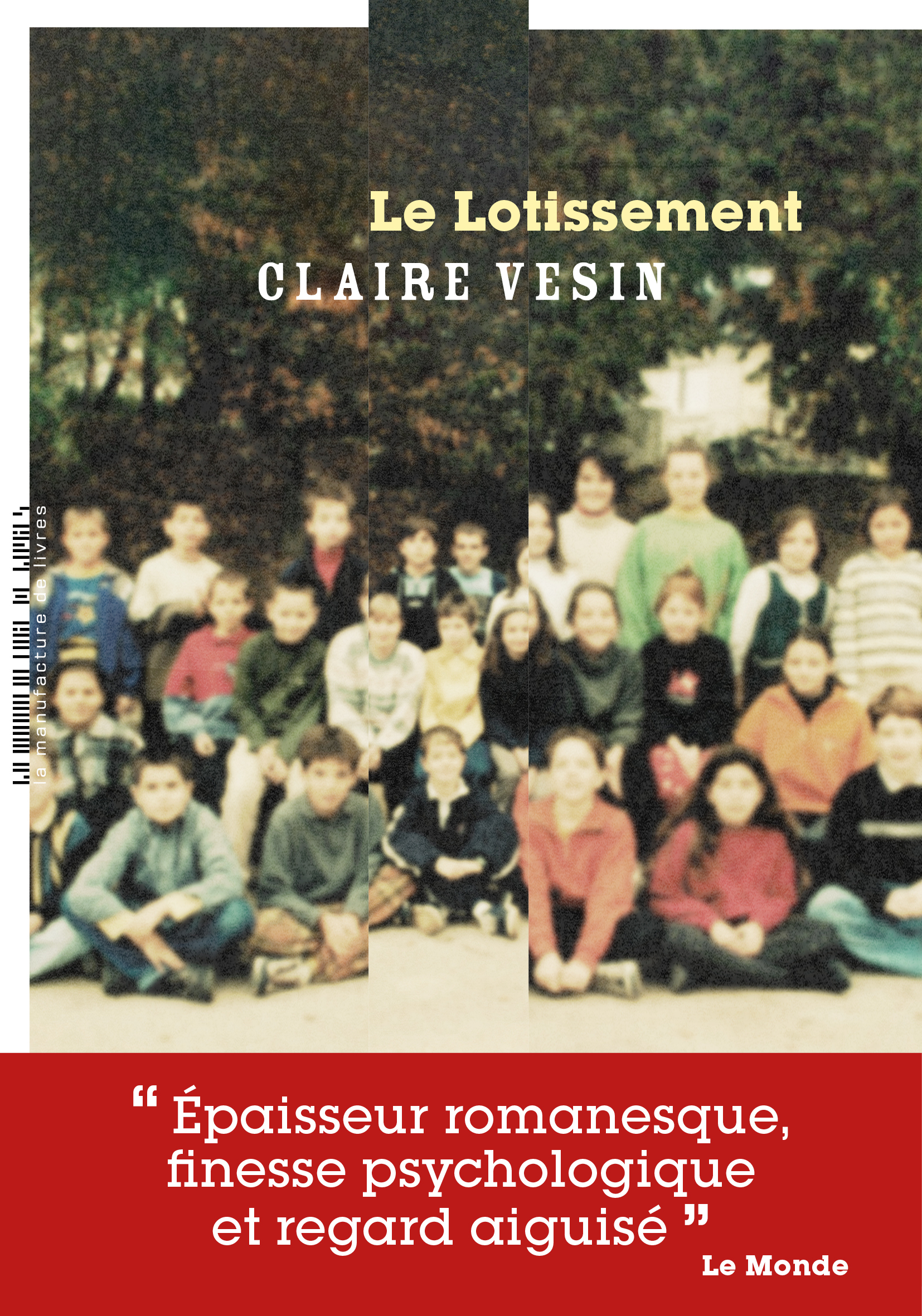 Le Lotissement - Claire Vesin