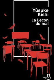 La Leçon du mal - Yûsuke Kishi