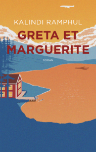 Greta et Marguerite - Kalindi Ramphul