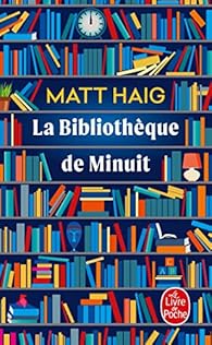 La Bibliothèque de minuit - Matt Haig