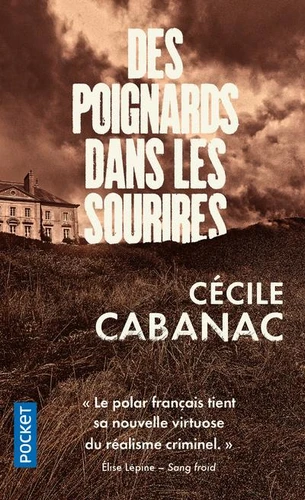Des poignards dans les sourires - Cécile Cabanac